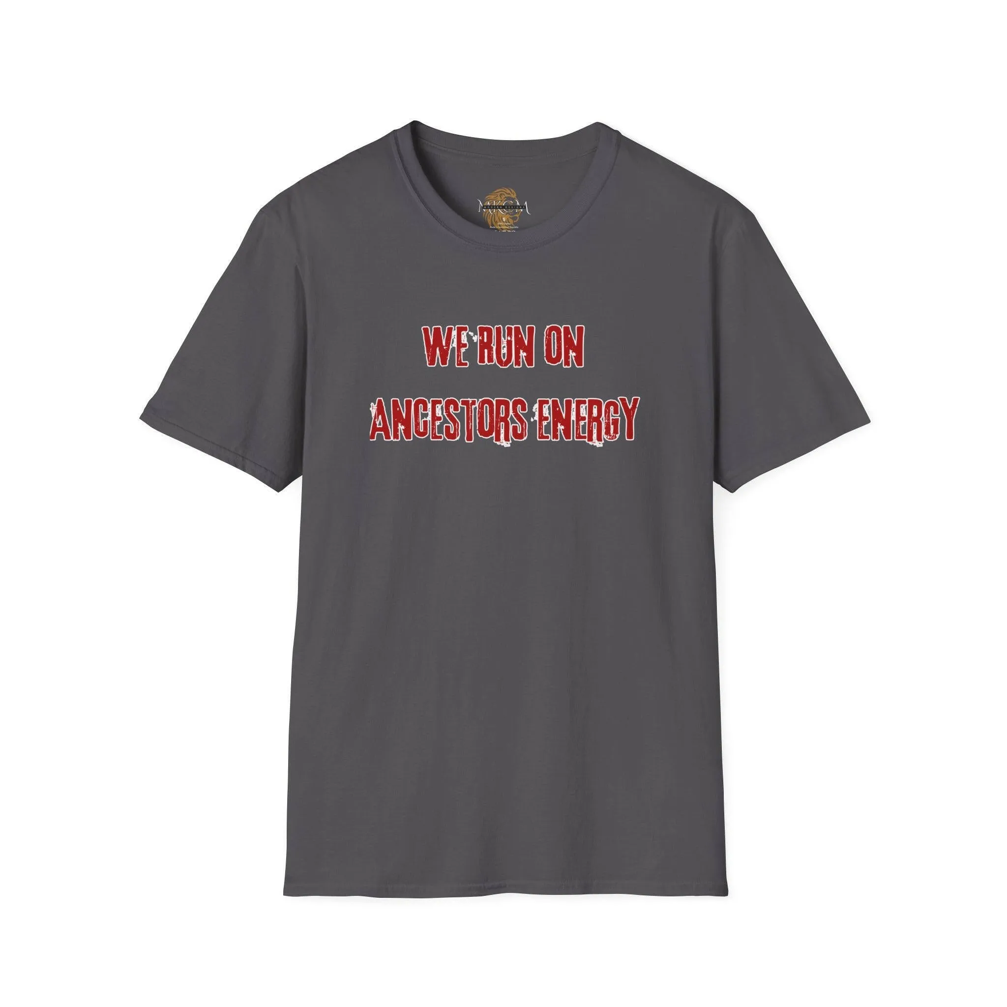 'Ancestors Energy' T-Shirt