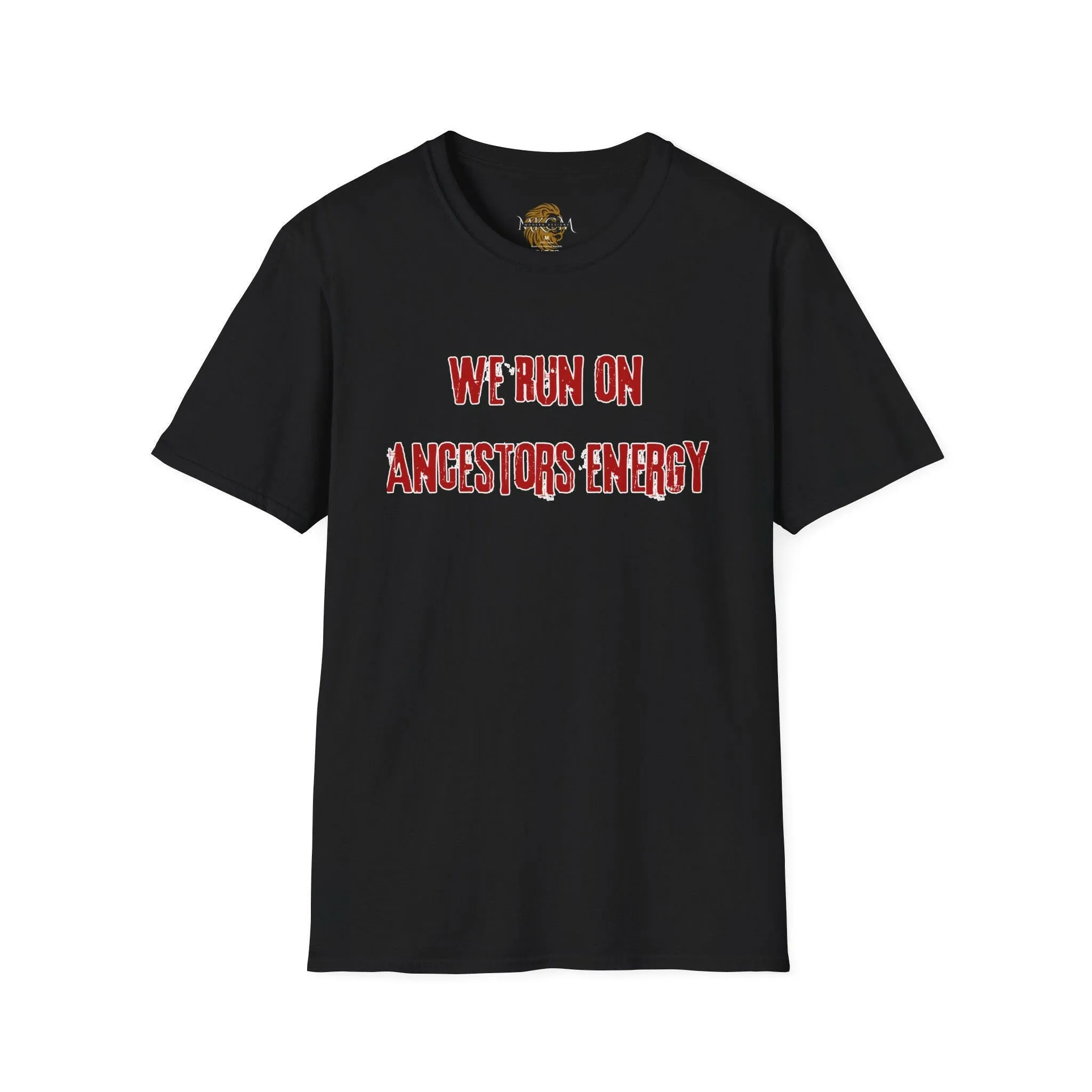 'Ancestors Energy' T-Shirt
