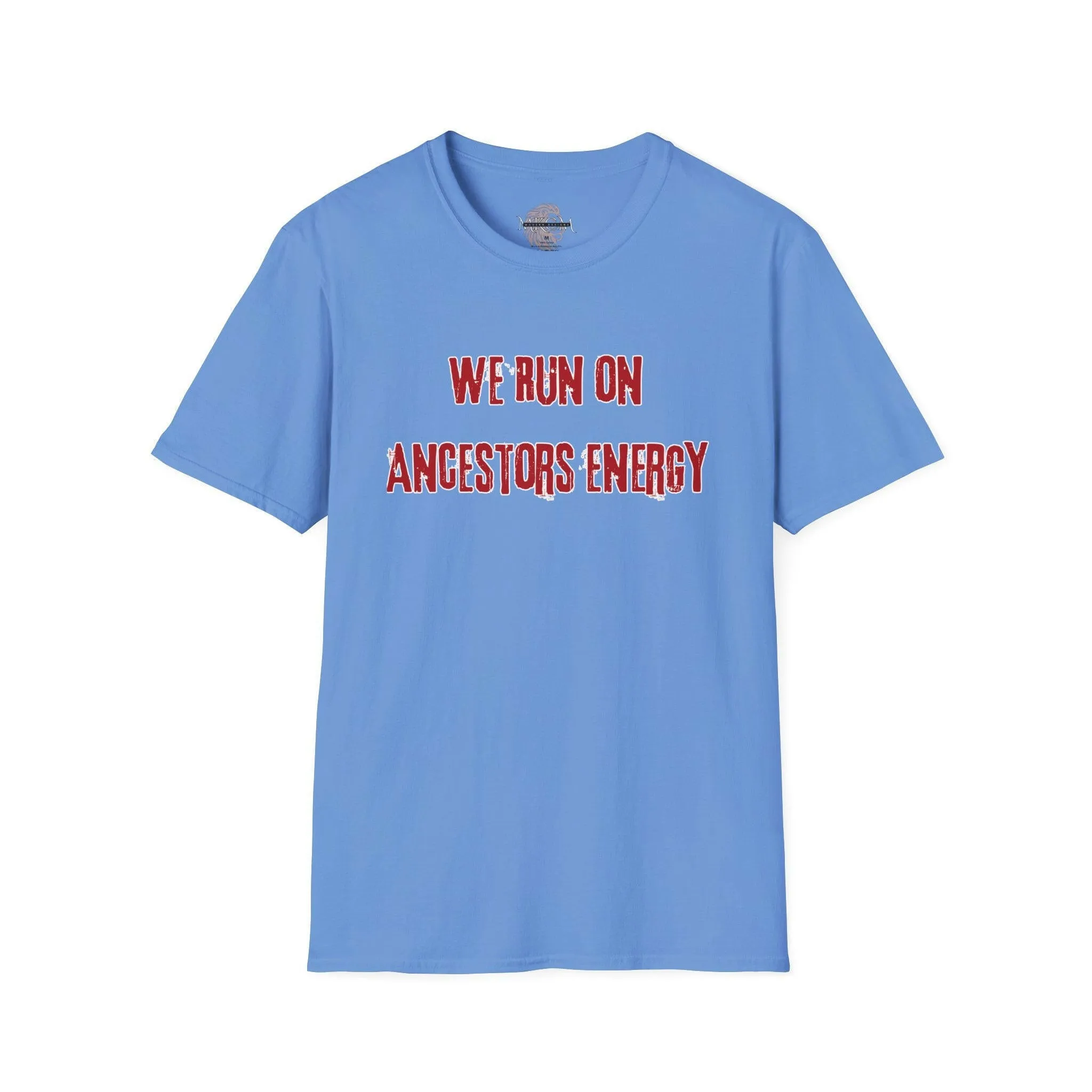 'Ancestors Energy' T-Shirt