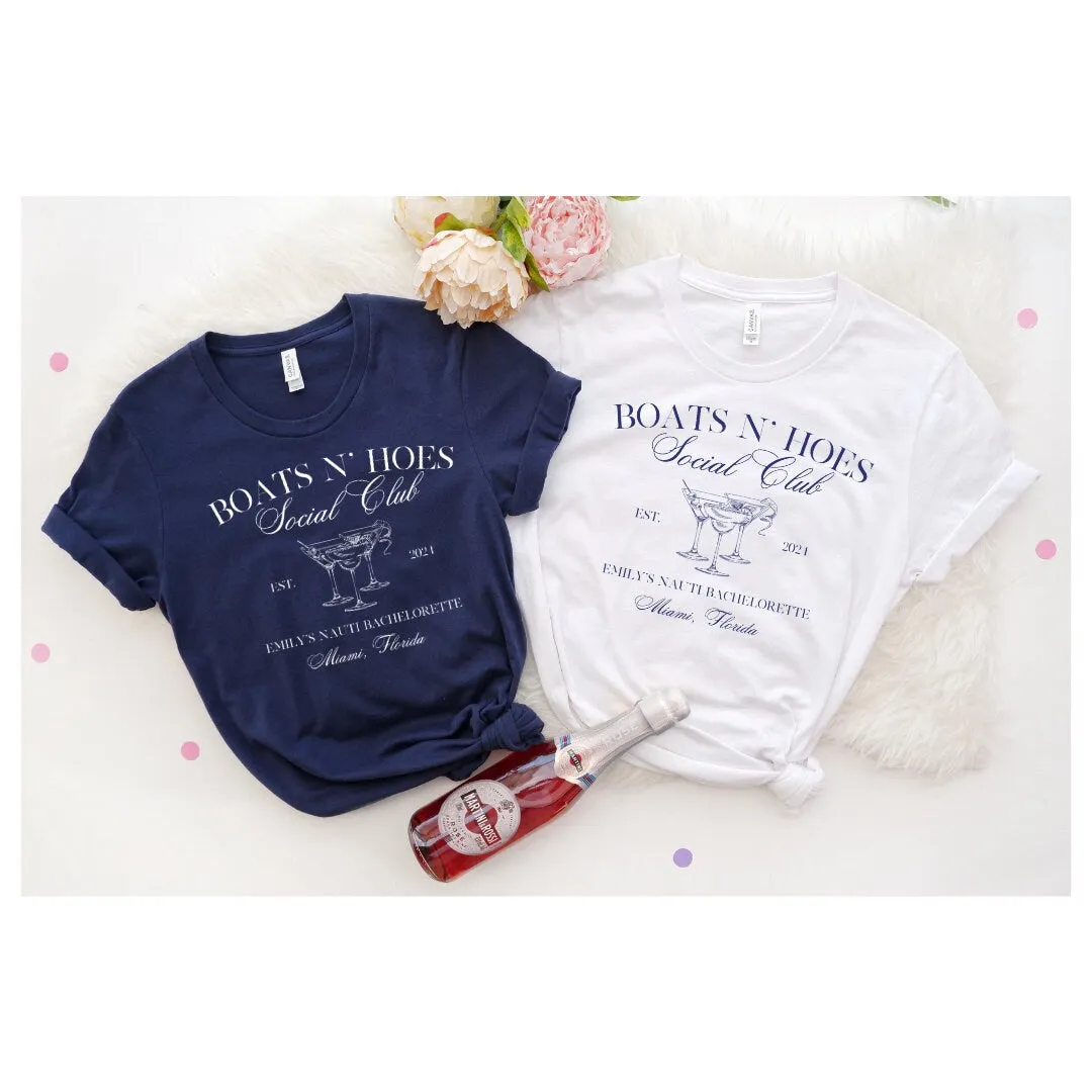 Boats N Hoes Bachelorette Shirts