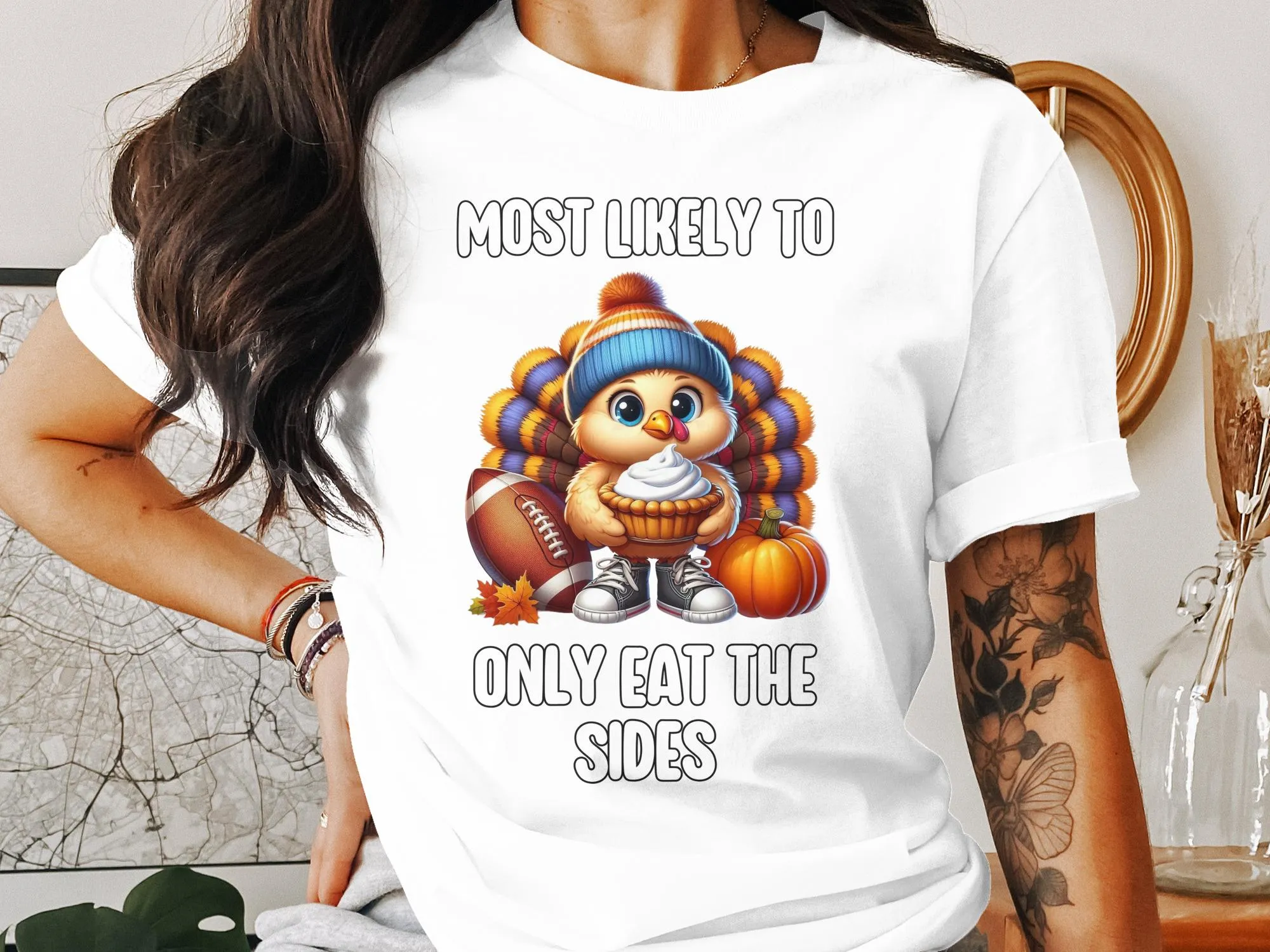 Funny Thanksgiving Turkey T Shirt, Most Likely To Only Eat The Sides, Cute Turkey Football Shirt, Thanksgiving Humor Tee
