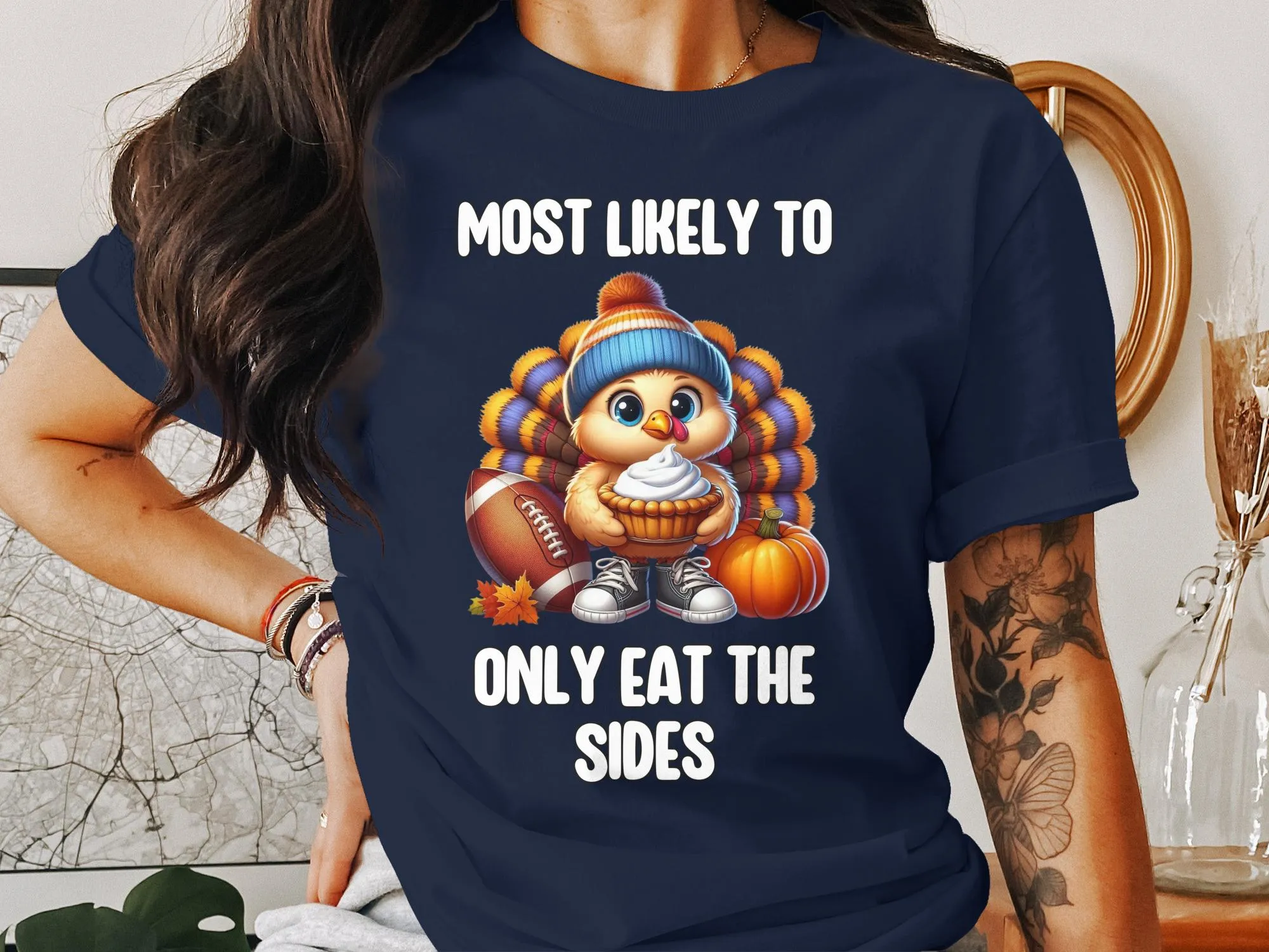 Funny Thanksgiving Turkey T Shirt, Most Likely To Only Eat The Sides, Cute Turkey Football Shirt, Thanksgiving Humor Tee