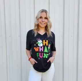 Oh What Fun Christmas T-Shirt
