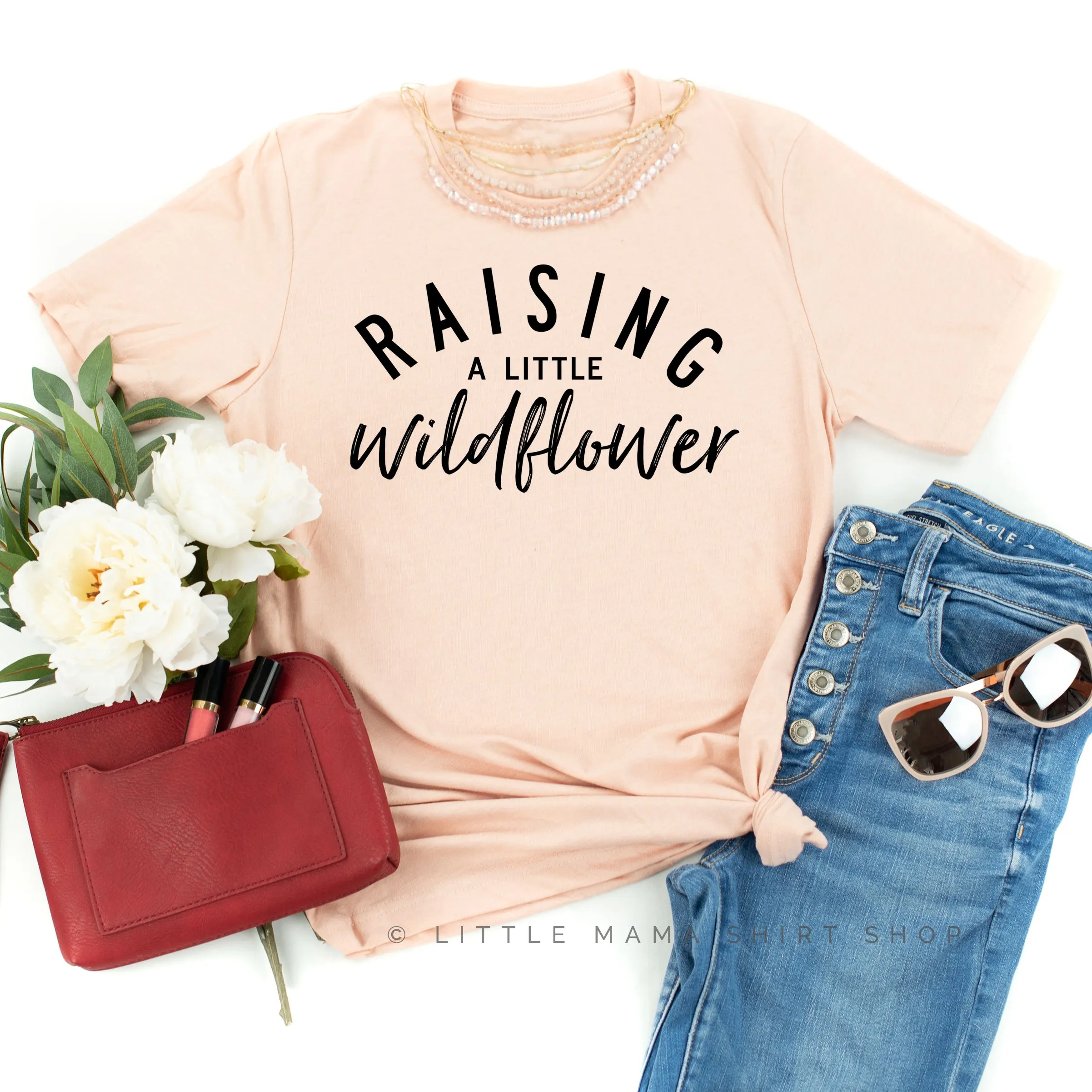 Raising A Little Wildflower (Singular) - Original Design - Unisex Tee