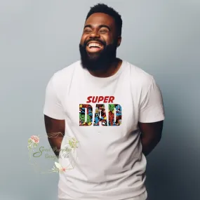 Super Dad Shirt for Men, Superhero Dad Shirt, Father's Day Shirt, Gift for Dad, Father's Day Gift