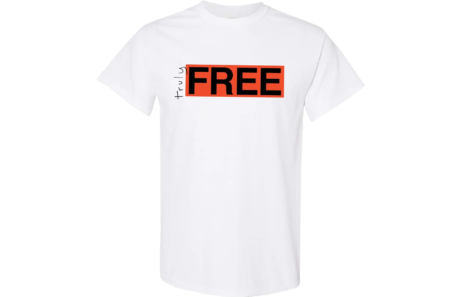 Truly Free T-Shirt
